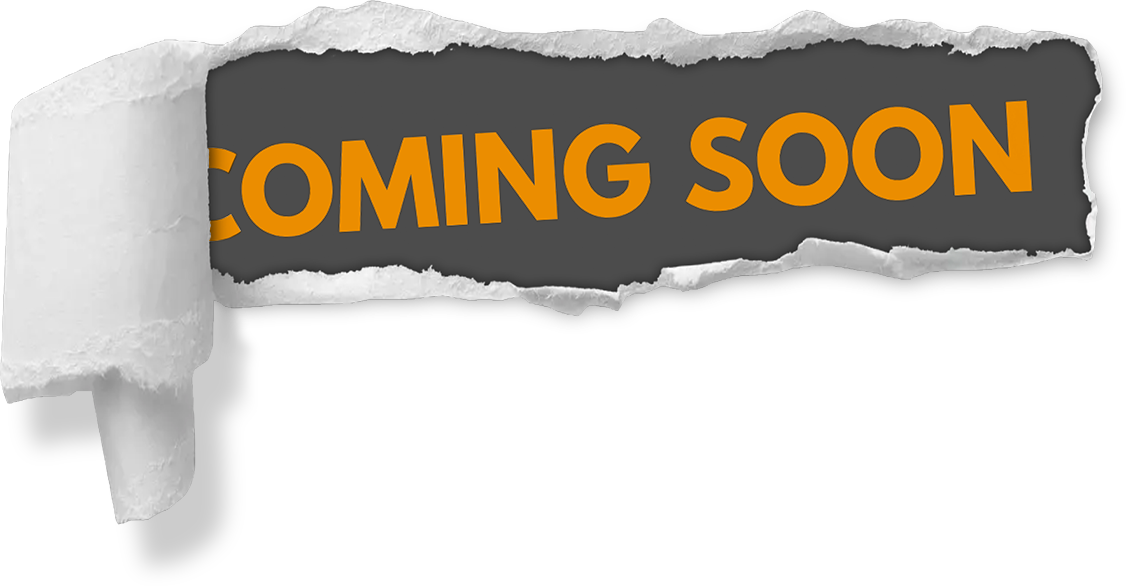 COMING SOON